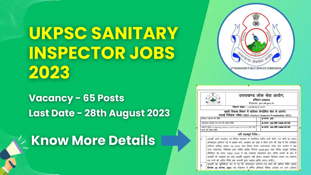 UKPSC Sanitary Inspector Jobs 2023 for 65 Posts | Check Eligibility, How to Apply, and More 1 UKPSC Sanitary Inspector Jobs 2023