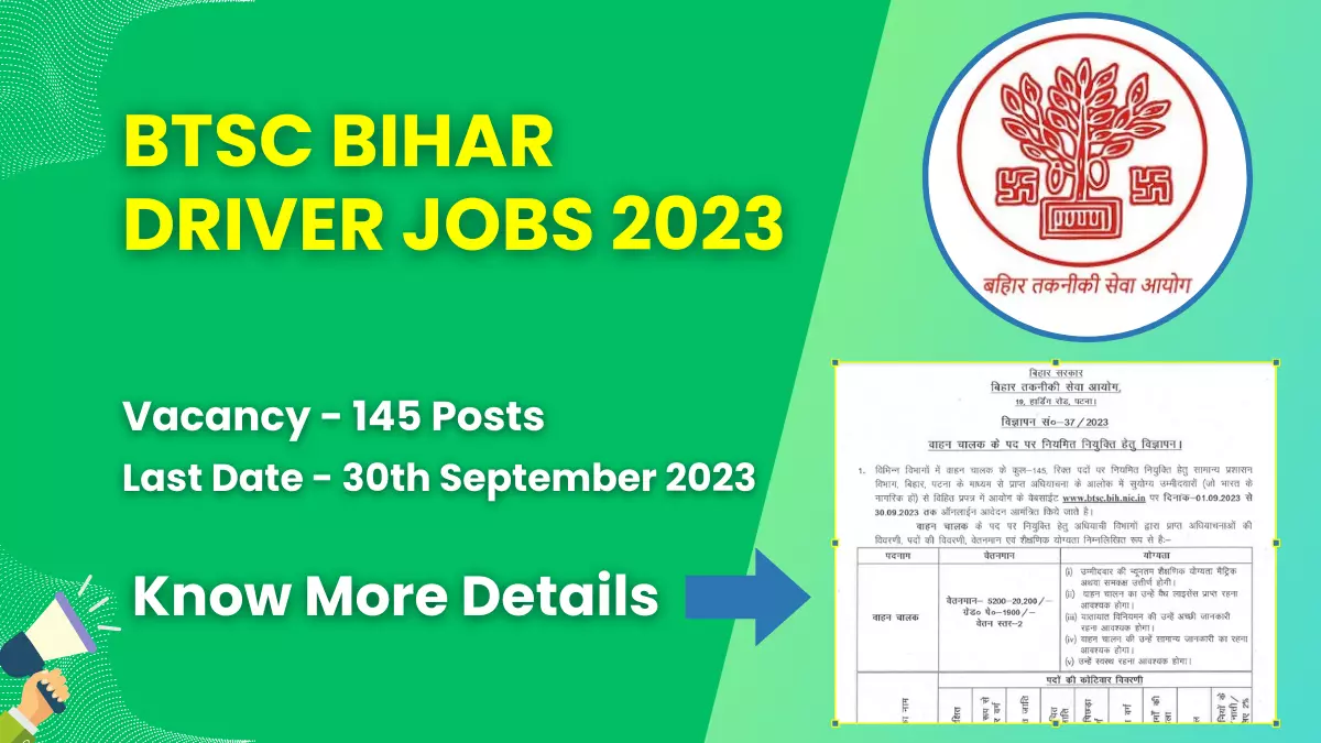 BTSC Bihar Driver Jobs 2023 for 145 Posts | Check Eligibility, How to Apply, and More 1 BTSC Bihar Driver Jobs 2023