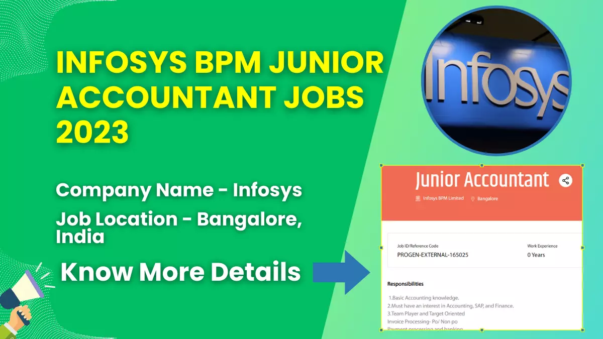 Infosys BPM Junior Accountant Jobs 2023 | Check Eligibility, How to Apply, and More 1 Infosys BPM Junior Accountant Jobs 2023