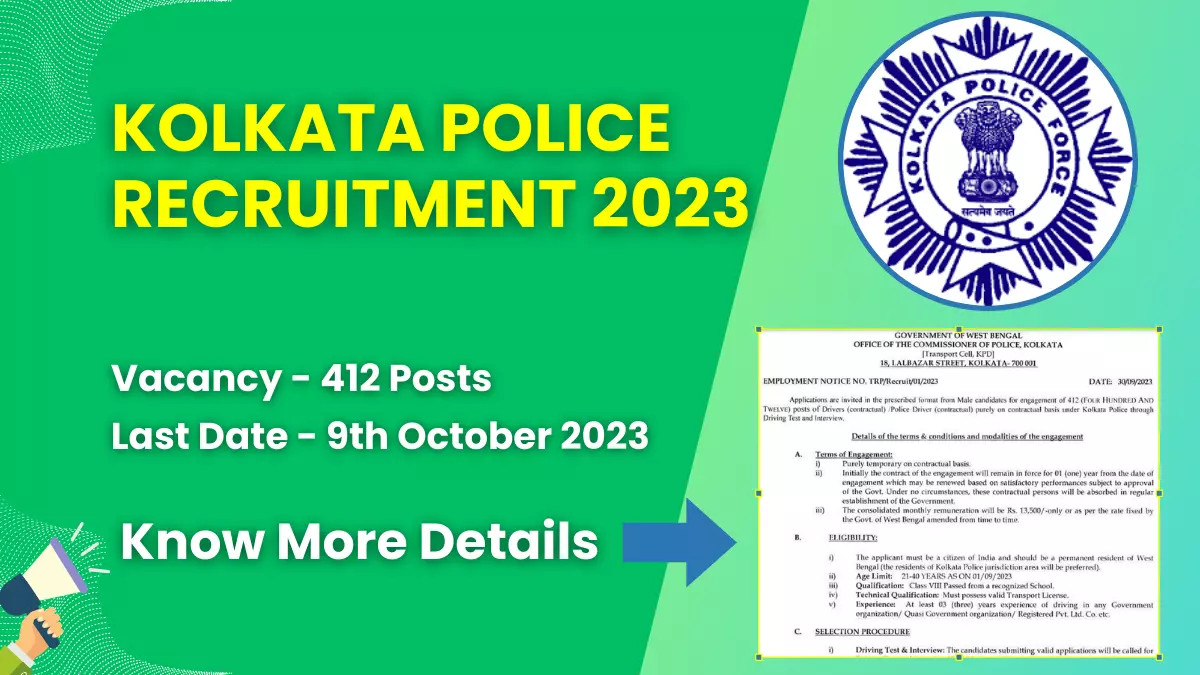 Kolkata Police Recruitment 2023 for 412 Driver Posts | Check Eligibility, How to Apply, and More 1 Kolkata Police Recruitment 2023
