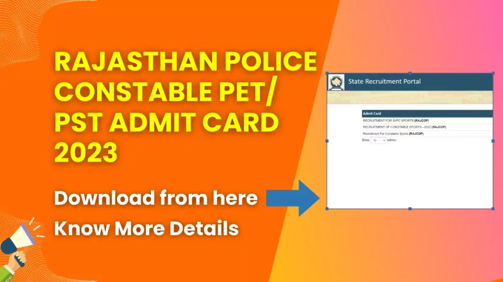Rajasthan Police Constable PET/ PST Admit Card 2023