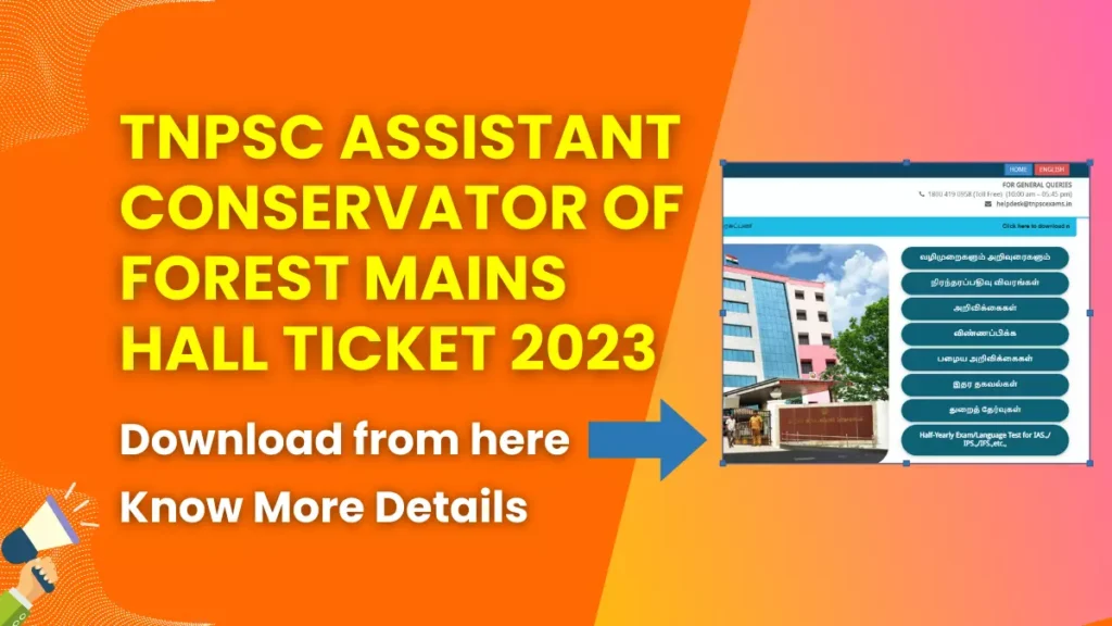 TNPSC Assistant Conservator of Forest Mains Hall Ticket 2023