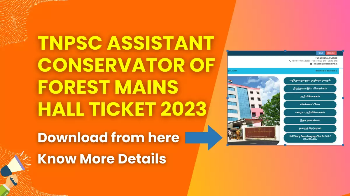 TNPSC Assistant Conservator of Forest Mains Hall Ticket 2023
