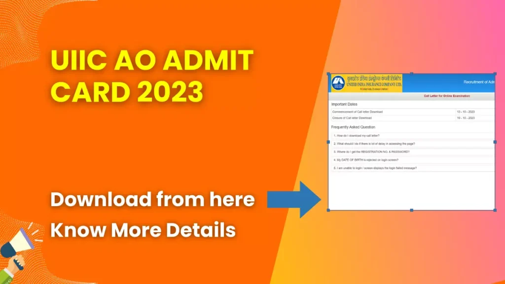 UIIC AO Admit Card 2023