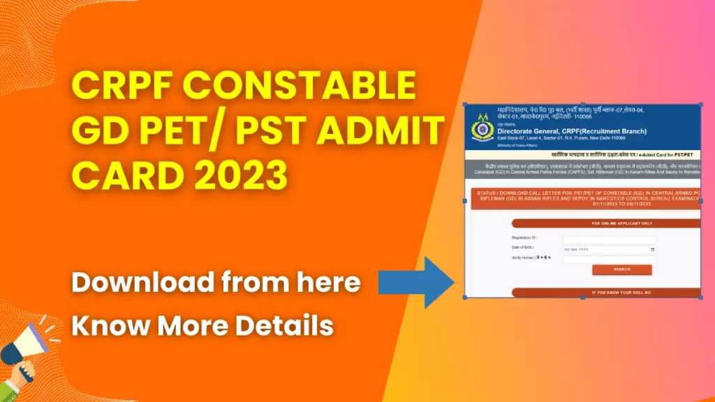 CRPF Constable GD PET/ PST Admit Card 2023