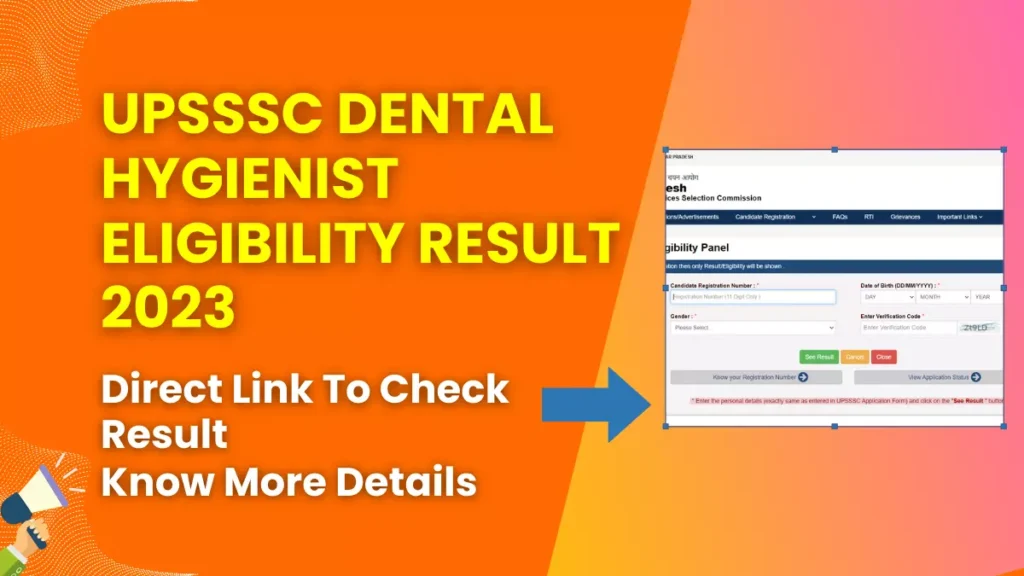 UPSSSC Dental Hygienist Eligibility Result 2023