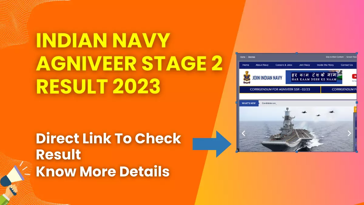 Indian Navy Agniveer Stage 2 Result 2023 (Released) | Direct Link To Check Result 1 Indian Navy Agniveer Stage 2 Result 2023