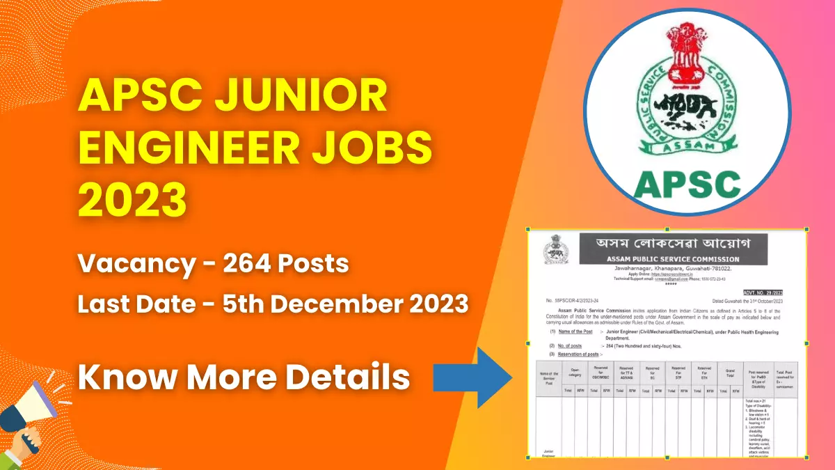APSC Junior Engineer Jobs 2023