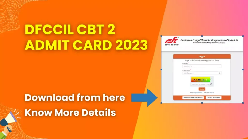 DFCCIL CBT 2 Admit Card 2023