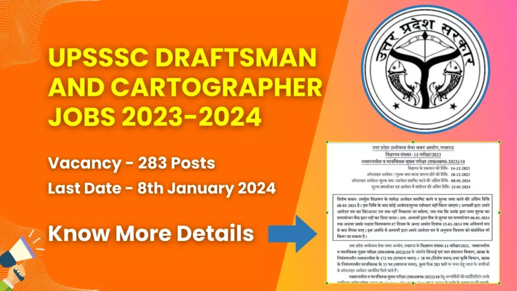 UPSSSC Draftsman and Cartographer Recruitment 2023-24