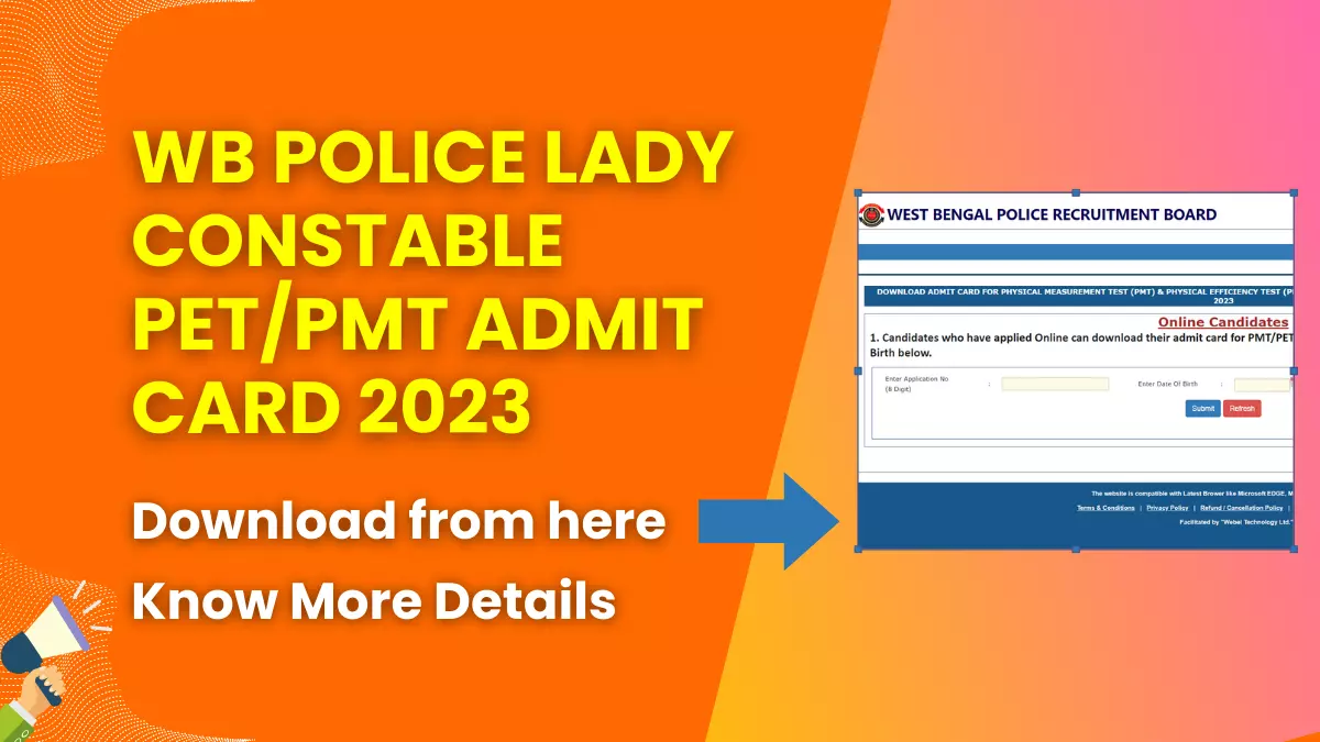 WB Police Lady Constable PET/PMT Admit Card 2023 Download Direct Link | Check Exam Dates 1 WB Police Lady Constable PET/PMT Admit Card 2023