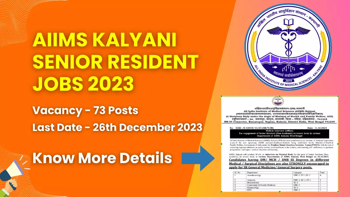 AIIMS Kalyani Senior Resident Jobs 2023