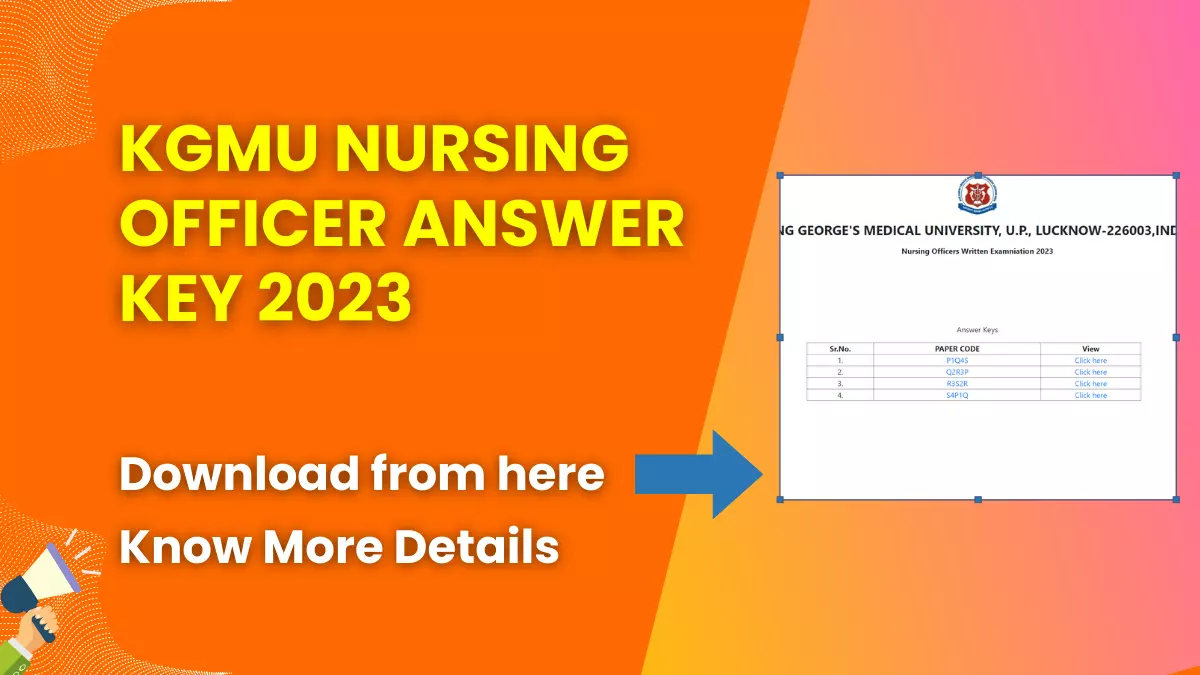 KGMU Nursing Officer Answer Key 2023 (Released) | Download Question Paper Solution 1 KGMU Nursing Officer Answer Key 2023