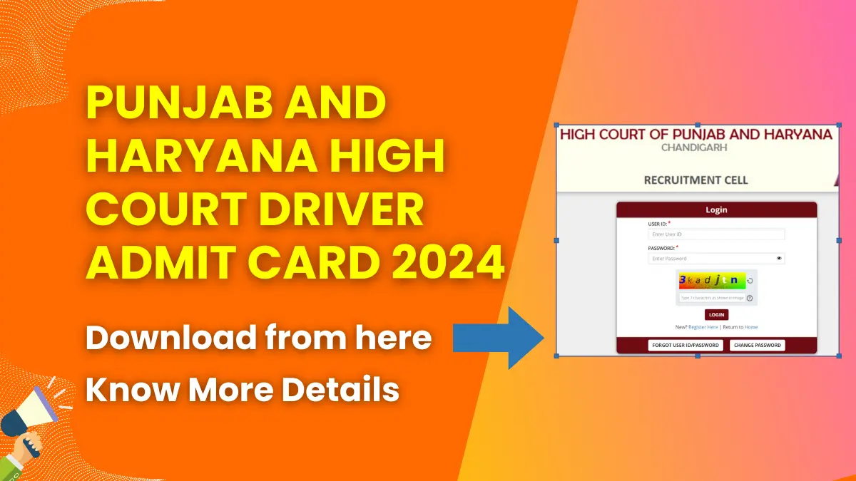 Punjab And Haryana High Court Driver Admit Card 2024