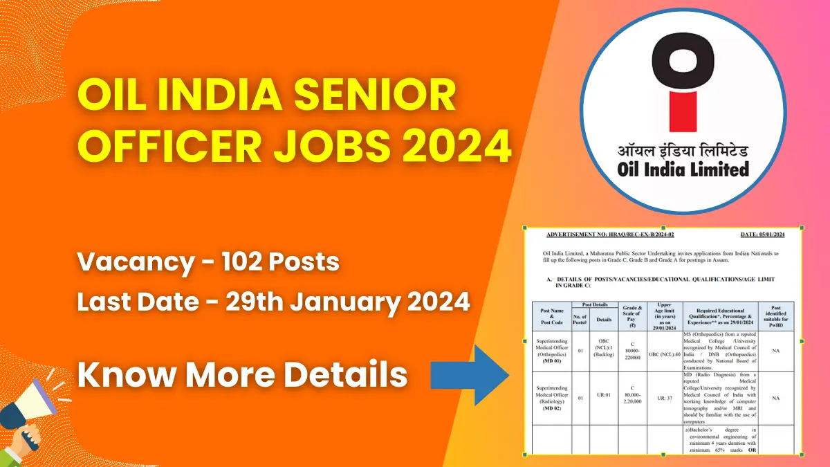 OIL India Senior Officer Jobs 2024