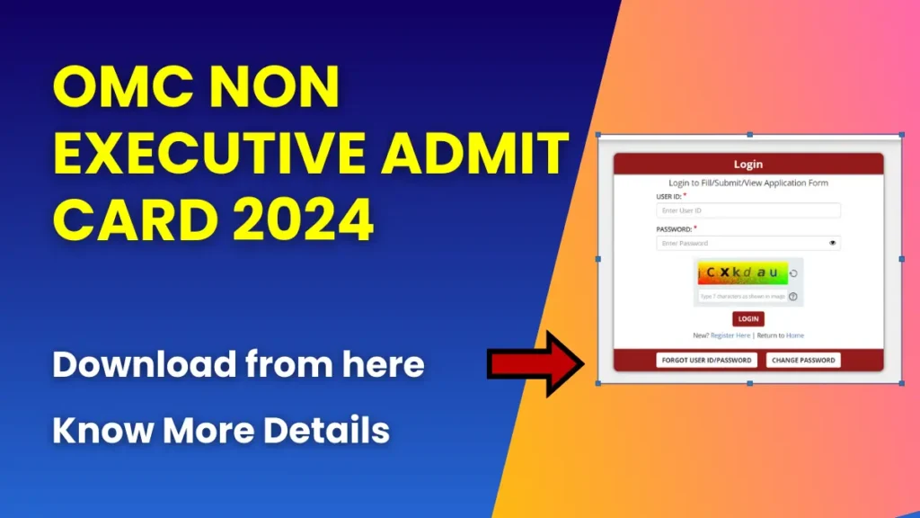 OMC Non Executive Admit Card 2024