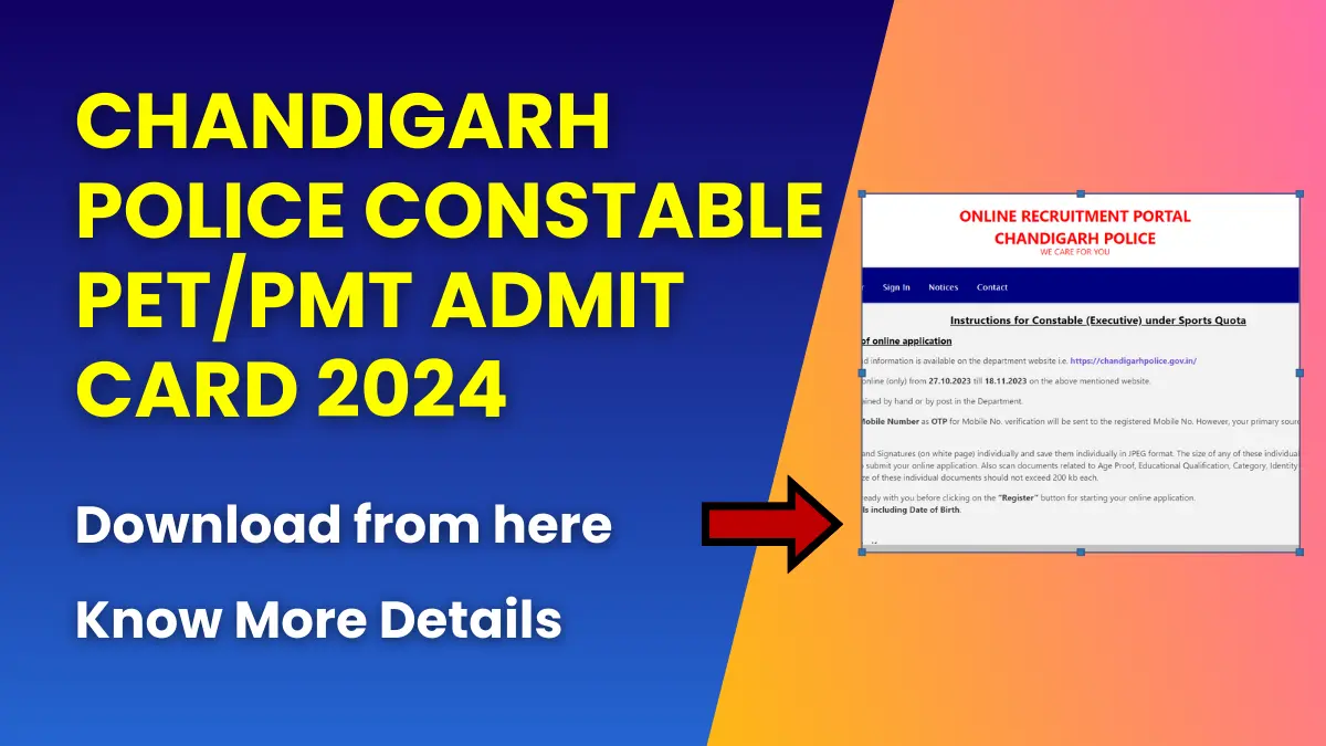 Chandigarh Police Constable PET/PMT Admit Card 2024
