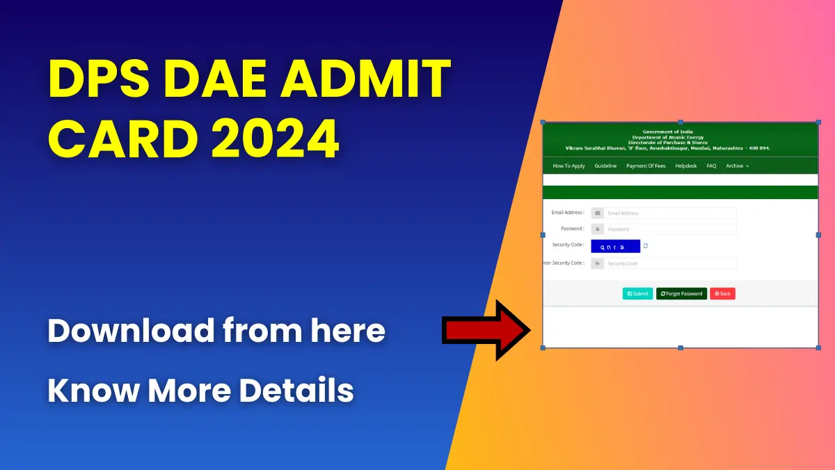 DPS DAE Admit Card 2024