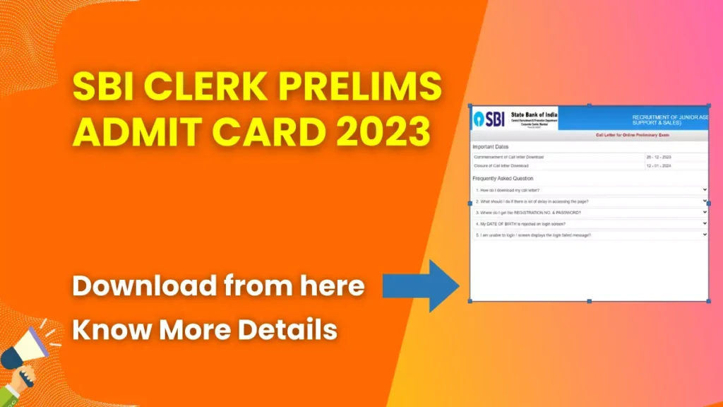 SBI Clerk Prelims Admit Card 2023