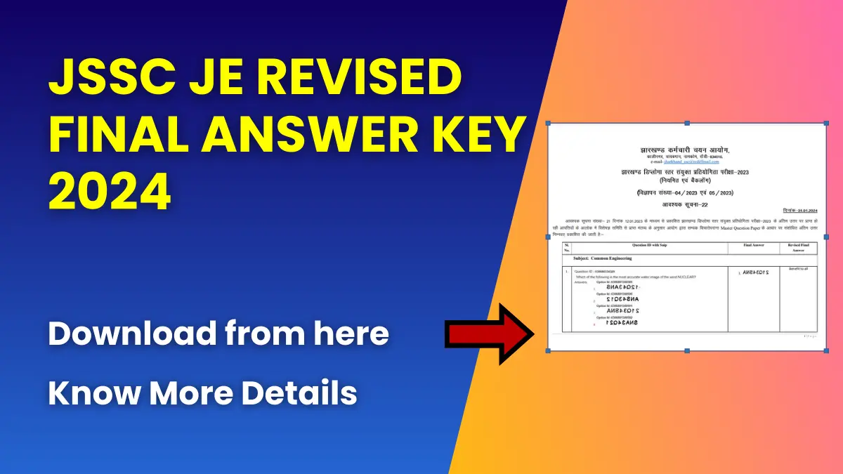 JSSC JE Revised Final Answer Key 2024