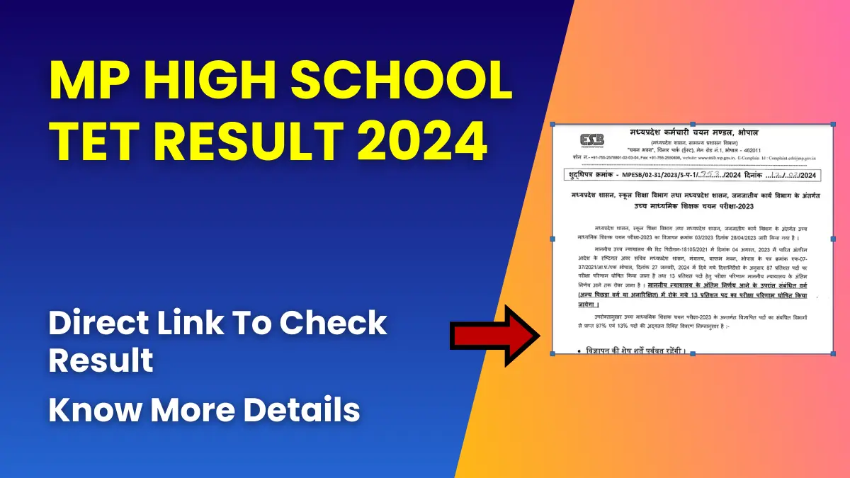 MP High School TET Result 2024 (Released) | Direct Link To Check Result 1 MP High School TET Result 2024