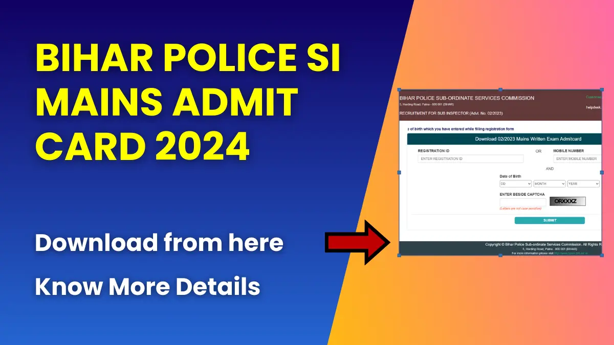 Bihar Police SI Mains Admit Card 2024