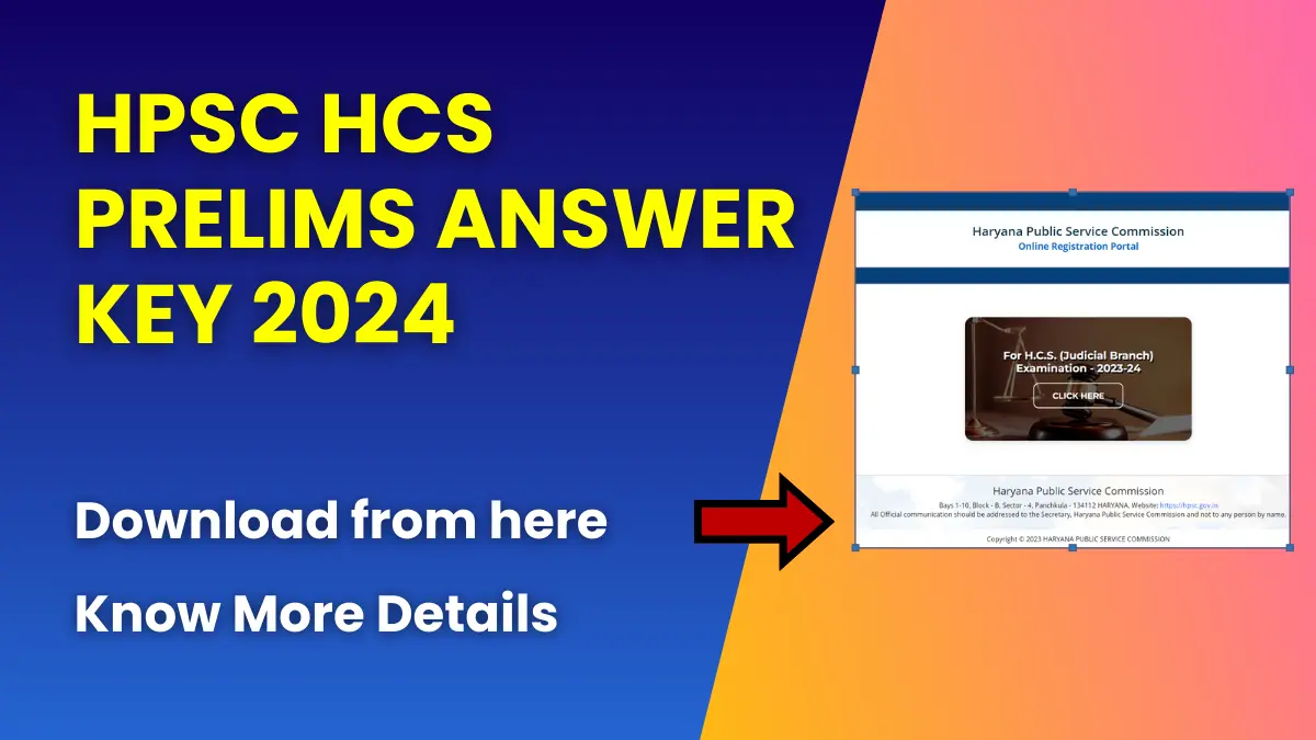 HPSC HCS Prelims Answer Key 2024
