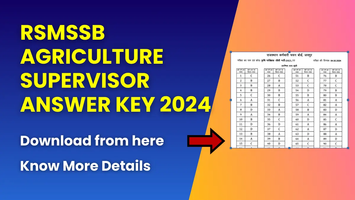 RSMSSB Agriculture Supervisor Answer Key 2024