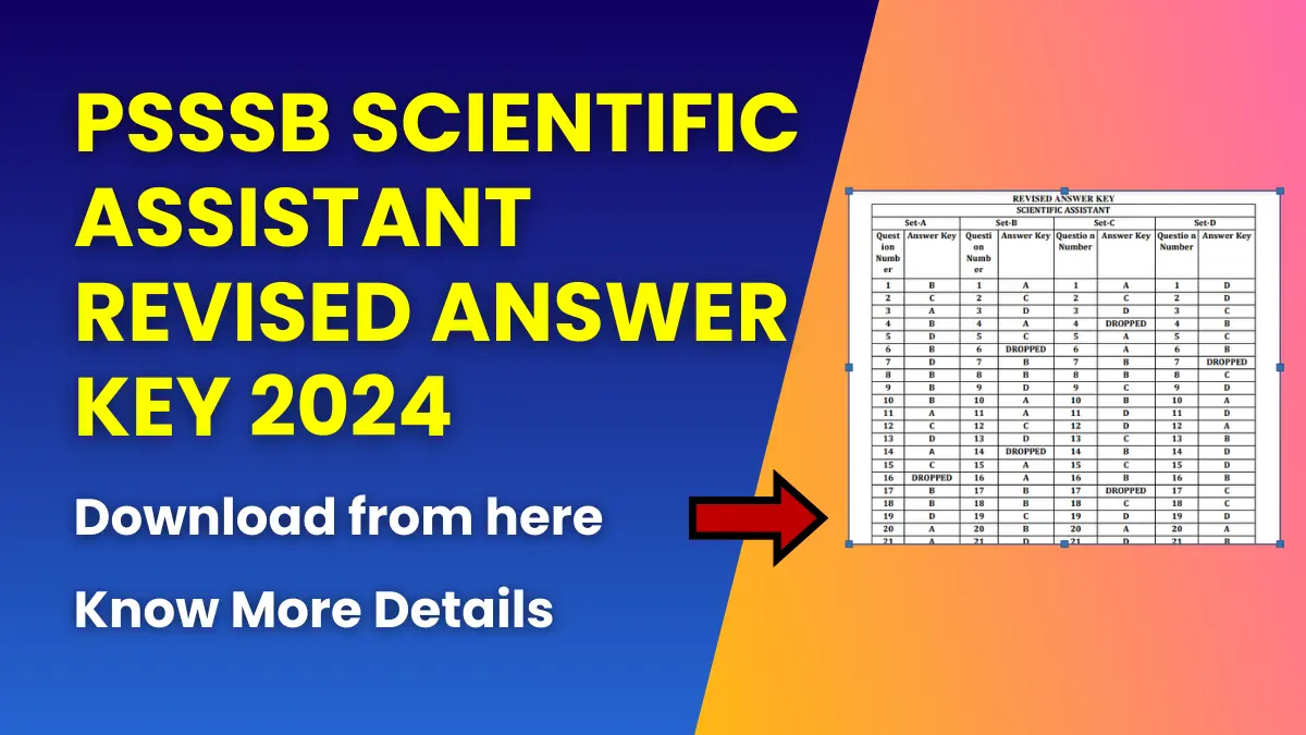 PSSSB Scientific Assistant Revised Answer Key 2024