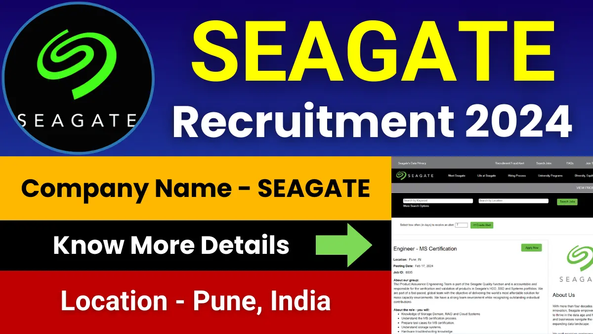 SEAGATE Engineer – MS Certification Jobs 2024