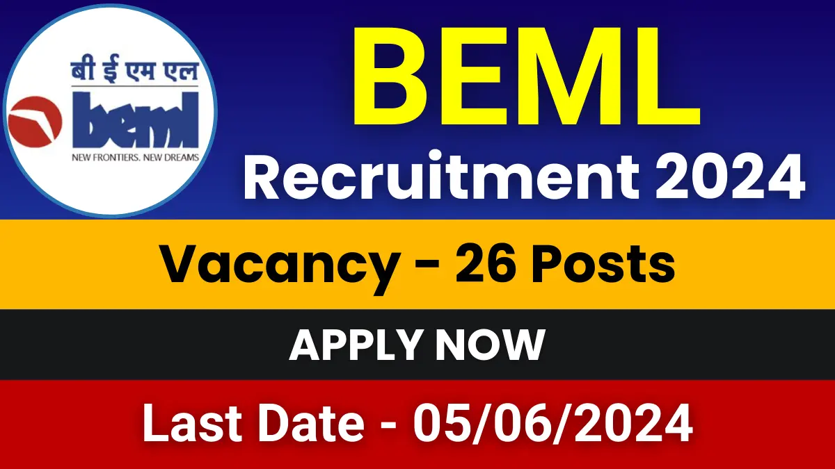BEML Recruitment 2024 for 26 Posts | Apply Now 1 BEML Recruitment 2024