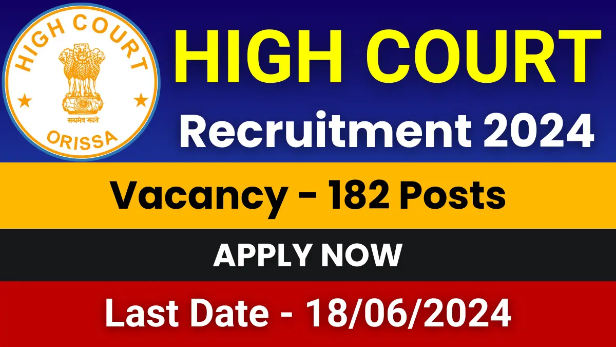 Odisha High Court Recruitment 2024