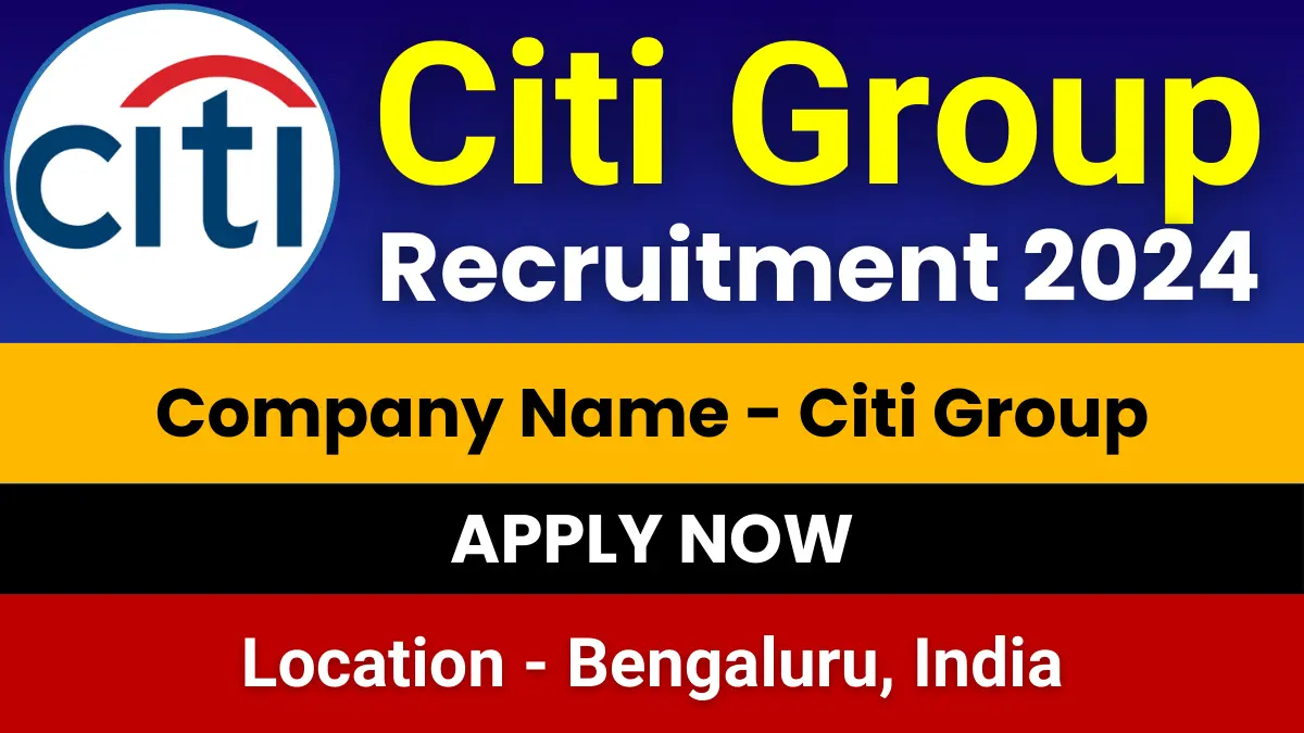 Citi Group Off Campus Jobs 2024