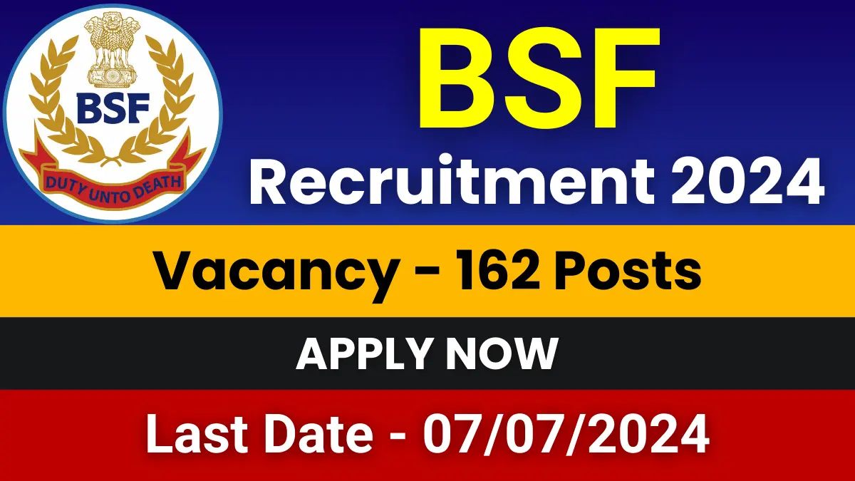 BSF Recruitment 2024