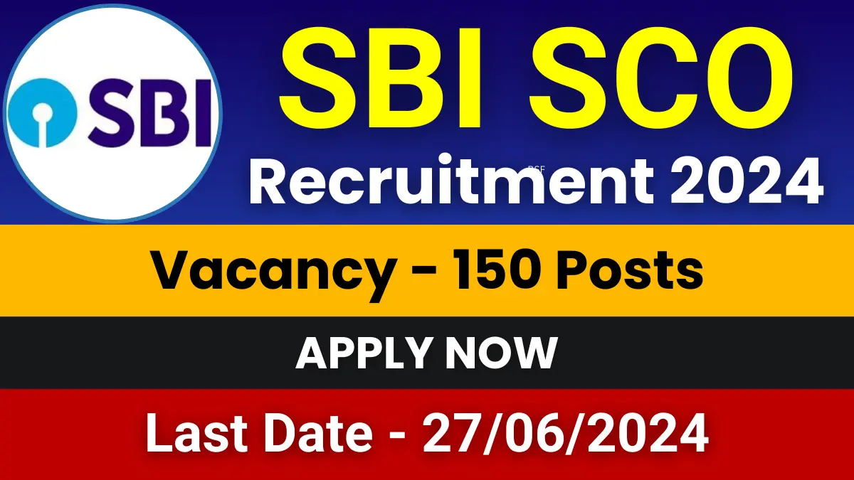 SBI SCO Trade Finance Officer Recruitment 2024