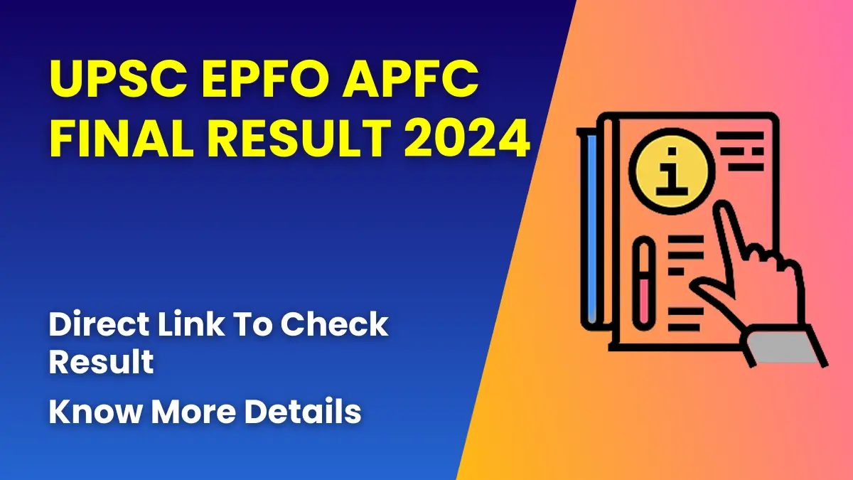 UPSC EPFO APFC Final Result 2024