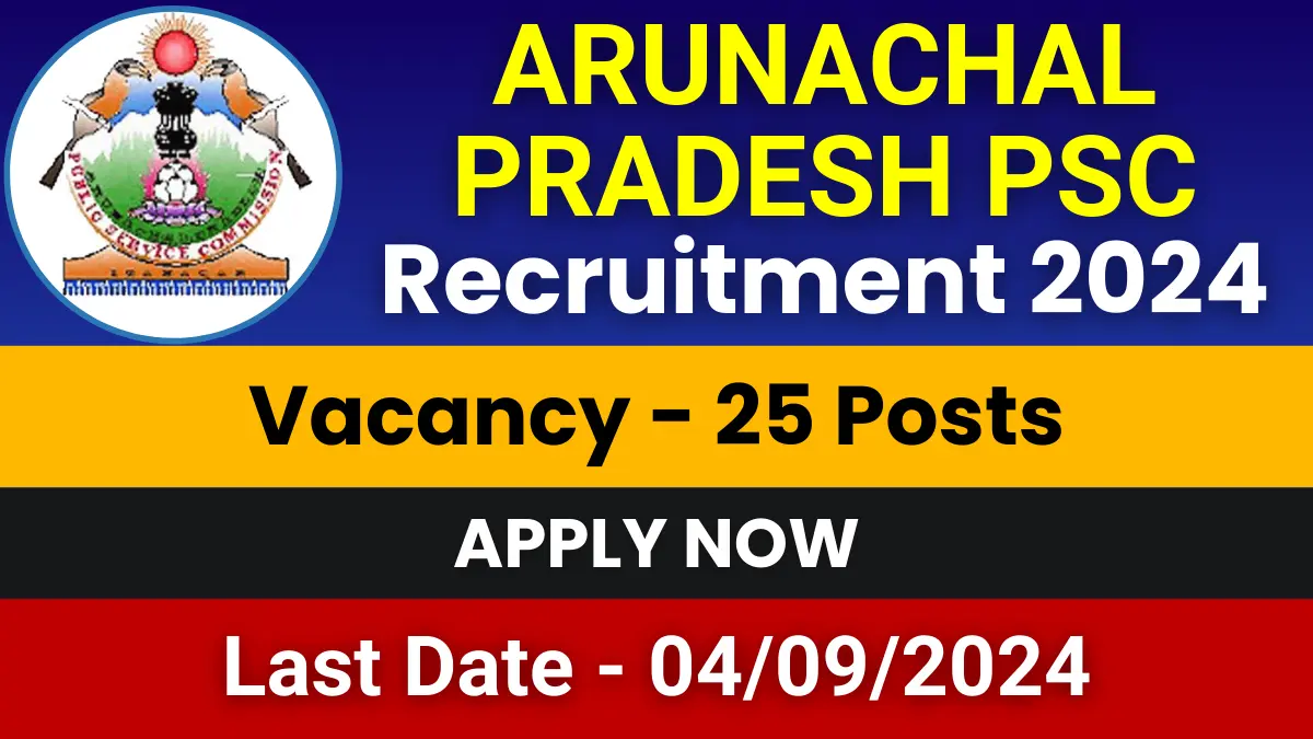 Arunachal Pradesh PSC Lecturer Jobs 2024