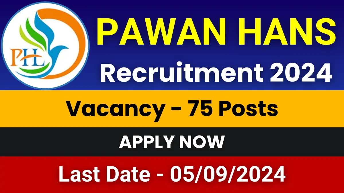 Pawan Hans Recruitment 2024