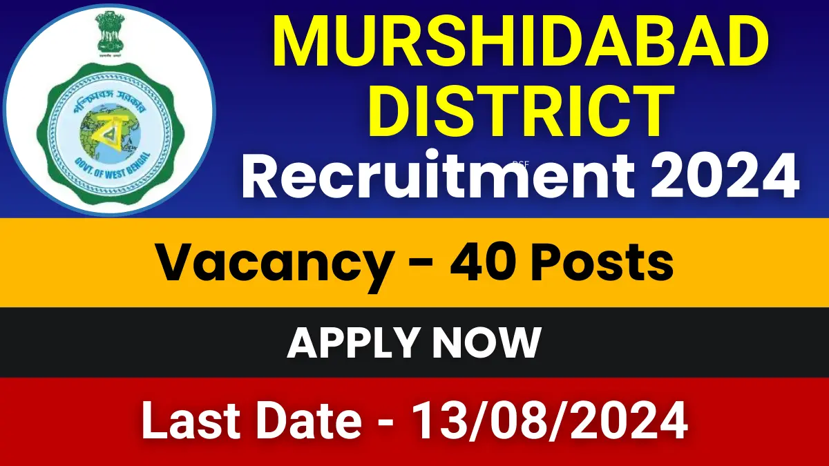 Murshidabad District Recruitment 2024