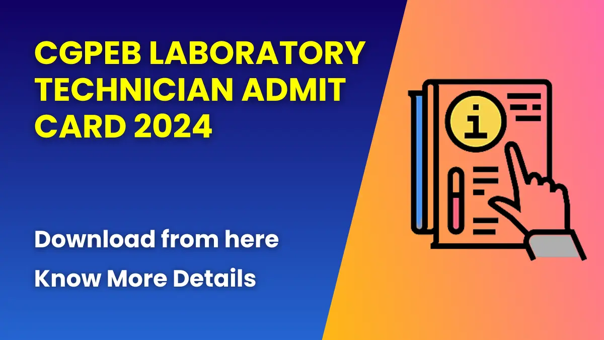 CGPEB Laboratory Technician Admit Card 2024