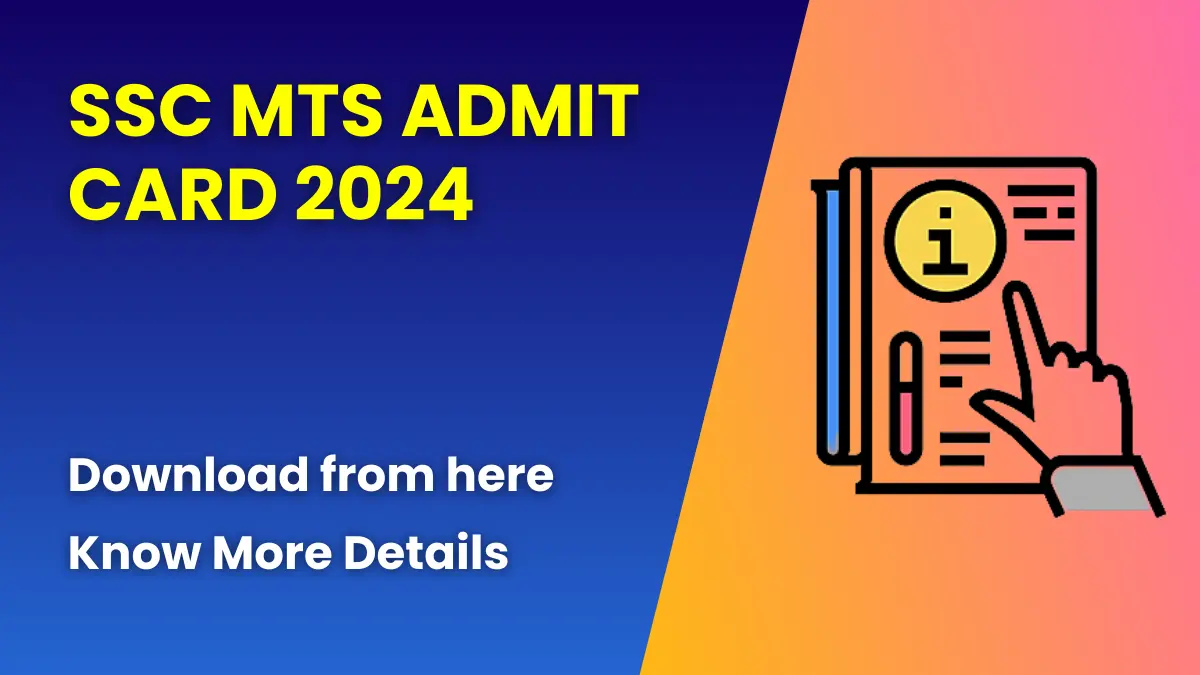 SSC MTS Admit Card 2024