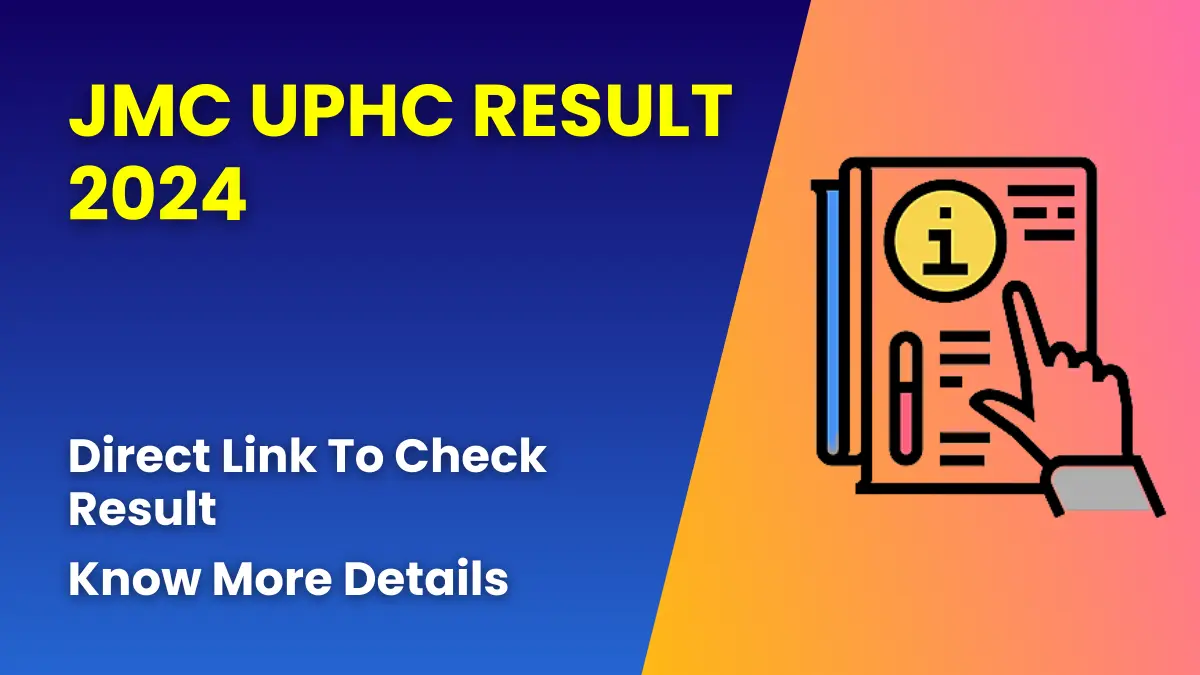 JMC UPHC Result 2024