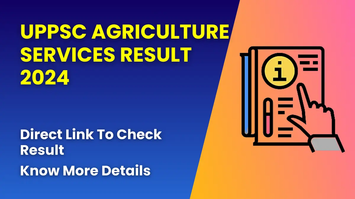 UPPSC Agriculture Services Result 2024