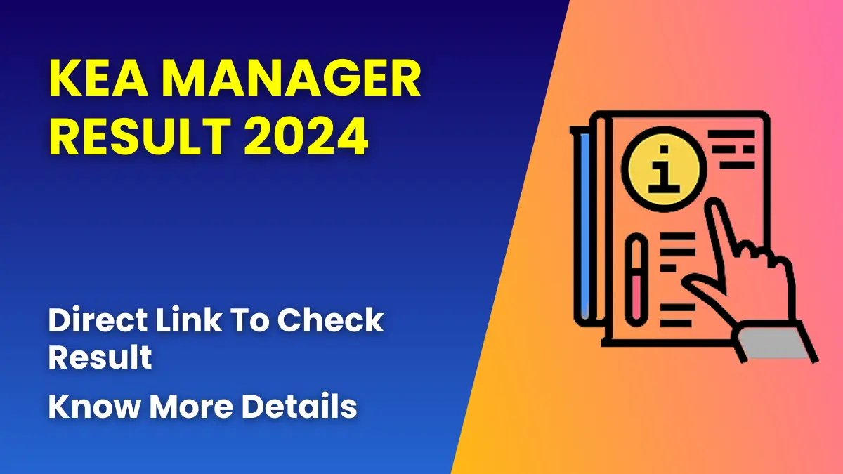 KEA Manager Result 2024
