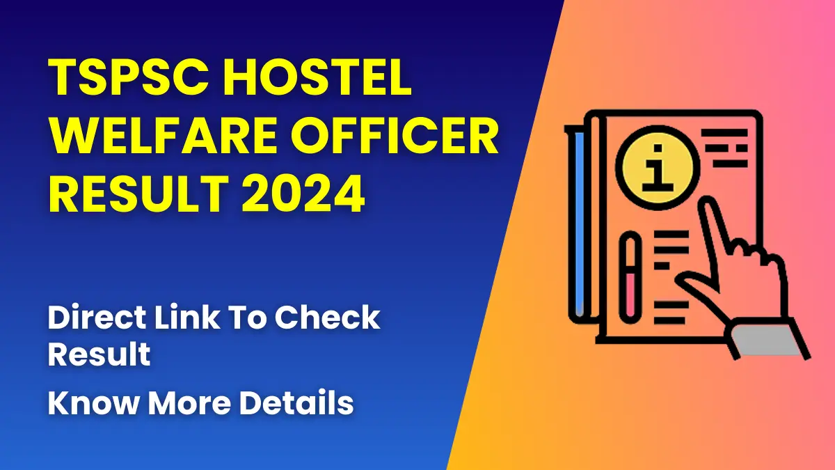 TSPSC Hostel Welfare Officer Result 2024