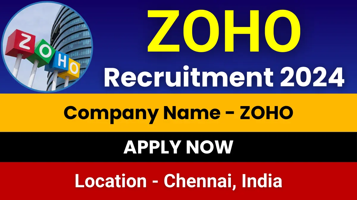 ZOHO Recruitment 2024