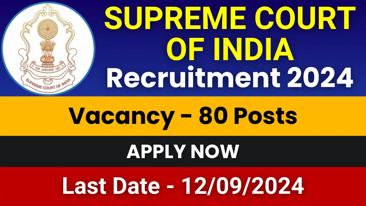 Supreme Court of India Recruitment 2024