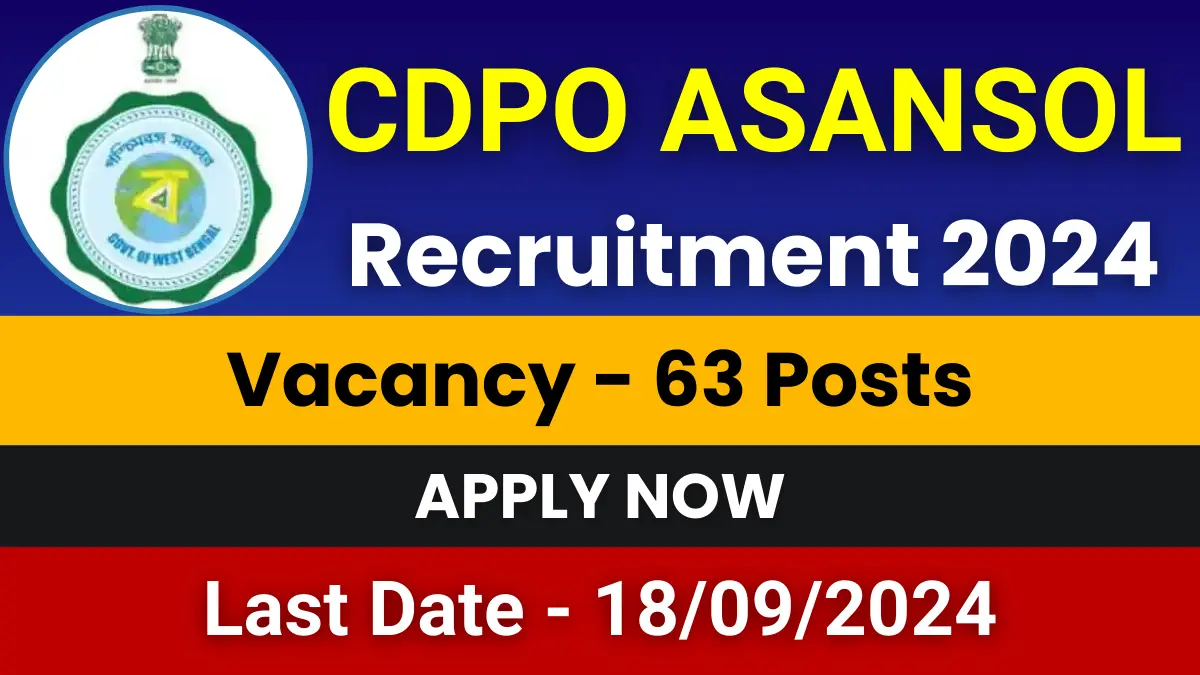 CDPO Asansol Recruitment 2024