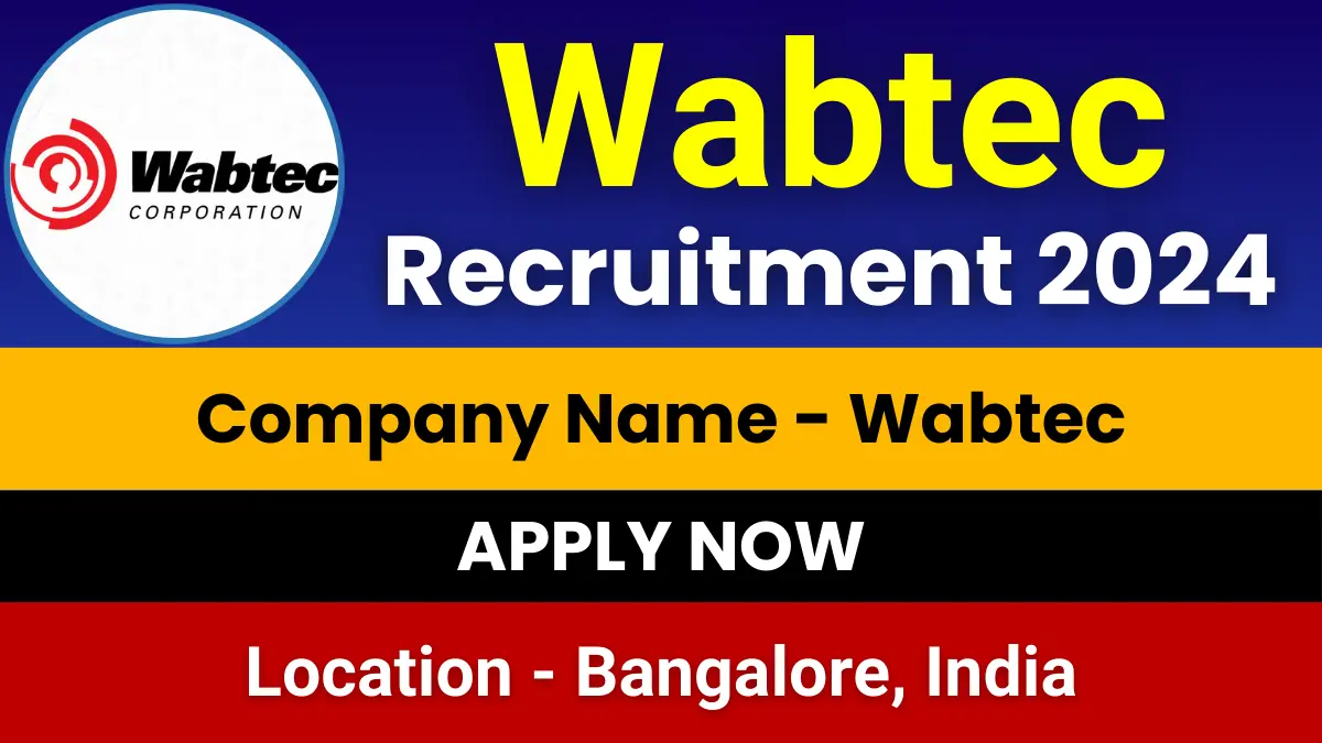 Wabtec Off Campus Recruitment 2024
