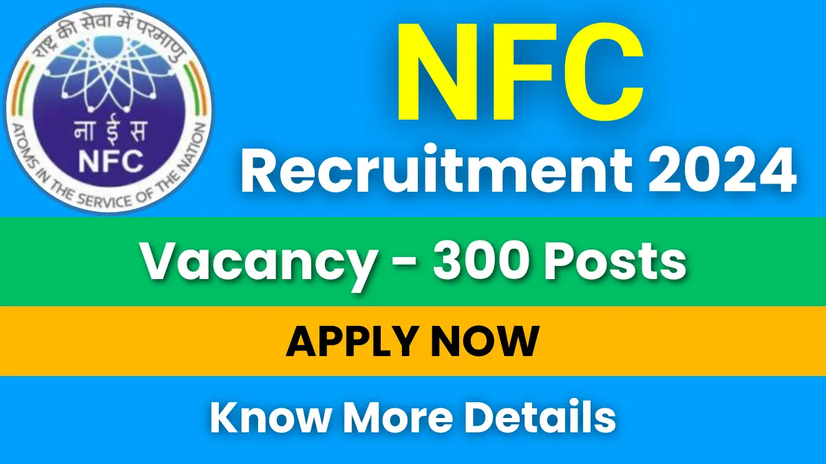 NFC ITI Trade Apprentice Recruitment 2024